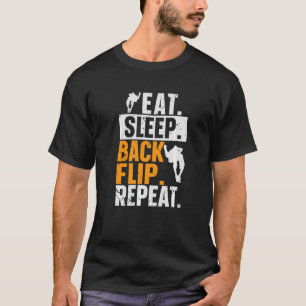 Camiseta Comer Sleep Back Flip Repetir Gimnast Gymnastic Pa