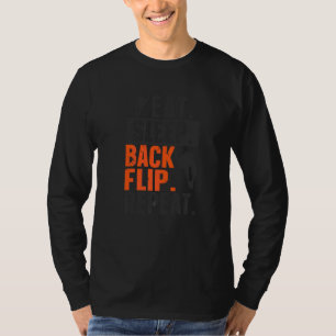 Camiseta Comer Sleep Back Flip Repetir Gimnast Gymnastic Pa