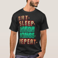 Comer Sleep Breakdance Repetir la danza Dance Danc