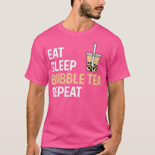 Camiseta Comer Sleep Bubble Tea Repetir Boba Tea Premium