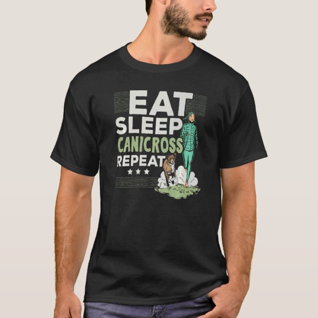 Camiseta Comer Sleep Canicross Repetir Perro Corriendo Cach (Anverso)