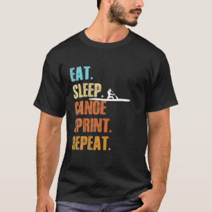 Camiseta Comer Sleep Canoe Sprint Repetir divertida canoa d
