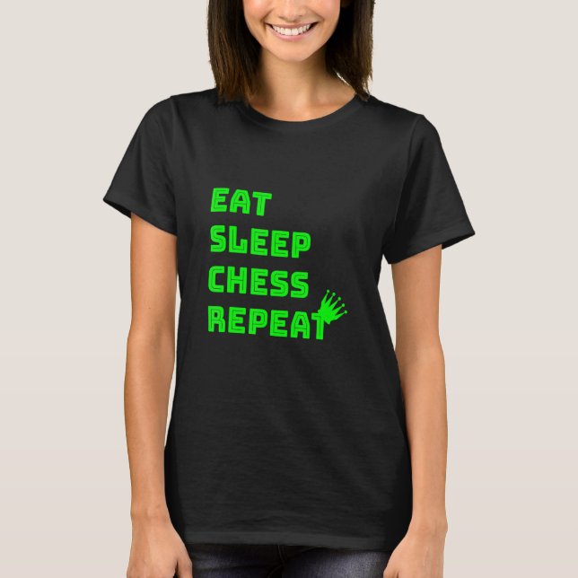 Camiseta Comer Sleep Chess Repeat Chess Club (Anverso)