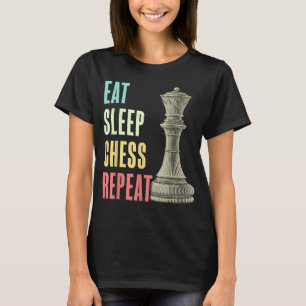 Camiseta Comer Sleep Chess Repetir ajedrez