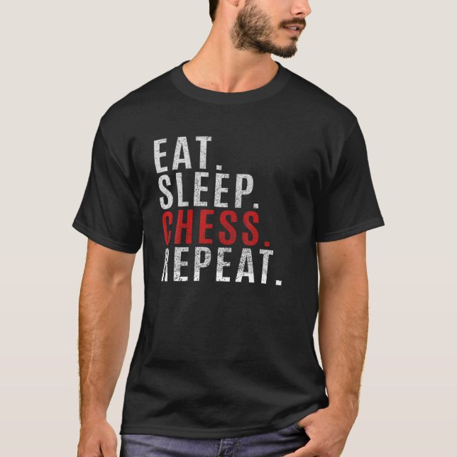 Camiseta Comer Sleep Chess Repetir juego de tablero Lover F (Anverso)