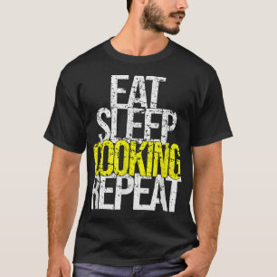 Camiseta Comer Sleep Cocina Repetir Hombres Mujeres Entrena