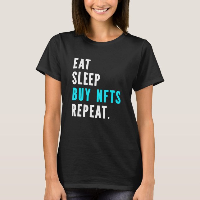 Camiseta Comer Sleep Comprar Nfts Repetir Un Crypto Trader  (Anverso)