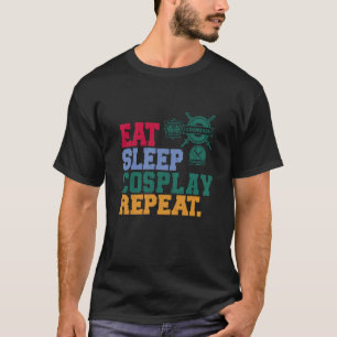 Camiseta Comer Sleep Cosplay Repetir Cosplayer 1