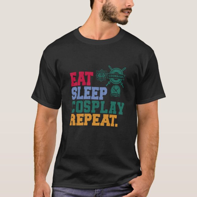Camiseta Comer Sleep Cosplay Repetir Cosplayer 1 (Anverso)