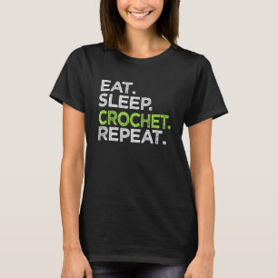 Camiseta Comer Sleep Crochet Repetir el punto de coser Yarn