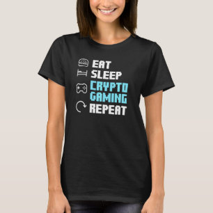 Camiseta Comer Sleep Crypto Gaming Repetir Blockchain Nft C