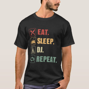 Camiseta Comer Sleep DJ Repetir