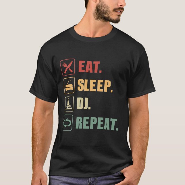 Camiseta Comer Sleep DJ Repetir (Anverso)