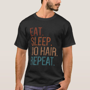 Camiseta Comer Sleep Do Hair Repetir Divertidas Heridas Cos