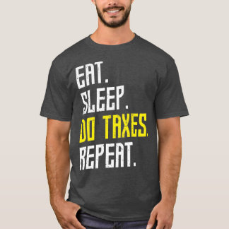 Camiseta Comer Sleep Do Impuestos Repetir Impuestos