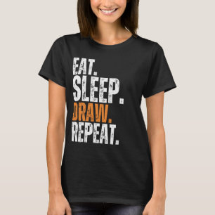 Camiseta Comer Sleep Draw Repetir artista Creativo Pinter A