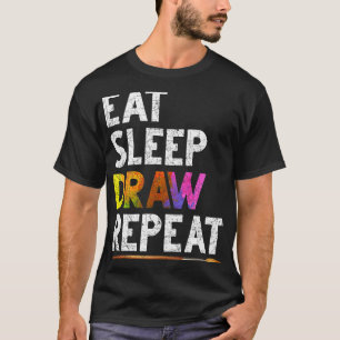 Camiseta Comer Sleep Draw Repetir dibujo divertido dibujo d