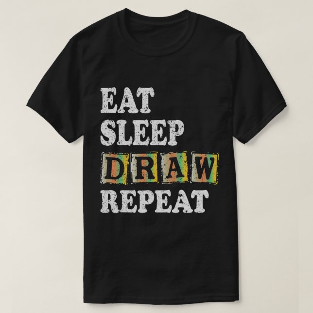 Camiseta Comer Sleep Draw Repetir dibujos divertidos de art (Diseño del anverso)