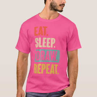 Camiseta Comer Sleep Draw Repetir Gracioso Pintura Drawin