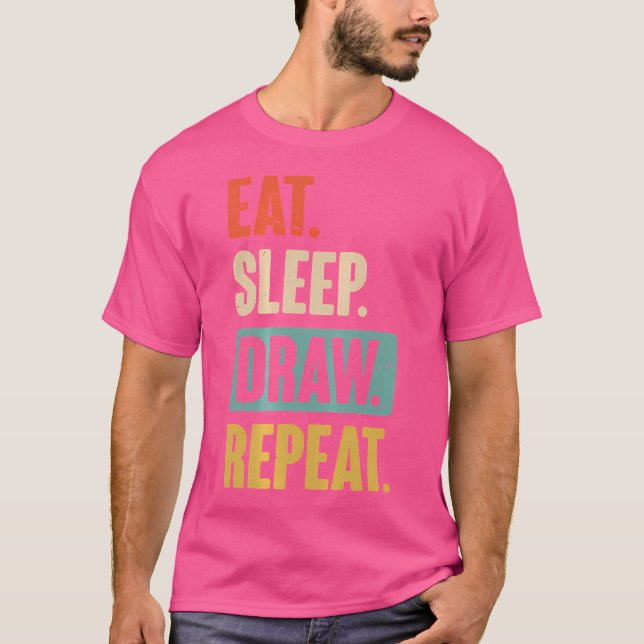 Camiseta Comer Sleep Draw Repetir Gracioso Pintura Drawin (Anverso)