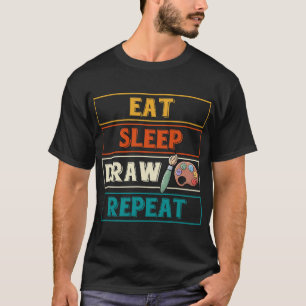 Camiseta Comer Sleep Draw Repetir Gratuito Dibujo Dooding D