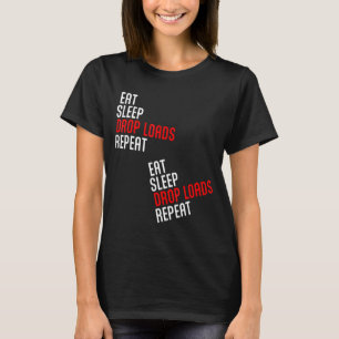 Camiseta Comer Sleep Drop Carga Repetir Humor Diciendo Rast