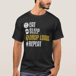 Camiseta Comer Sleep Drop Loks Repetir El Conductor Del Cam