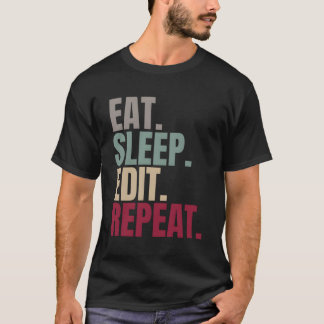 Camiseta Comer Sleep Edit Repetir
