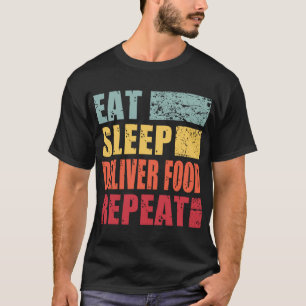 Camiseta Comer Sleep Entregar Repetición De Alimentos