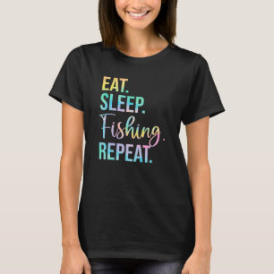 Camiseta Comer Sleep Fishing Repetir Pesca Pescador Al Aire