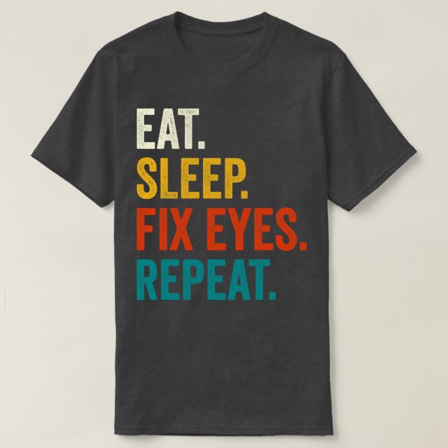 Camiseta Comer Sleep Fix Eyes Repetir (Diseño del anverso)
