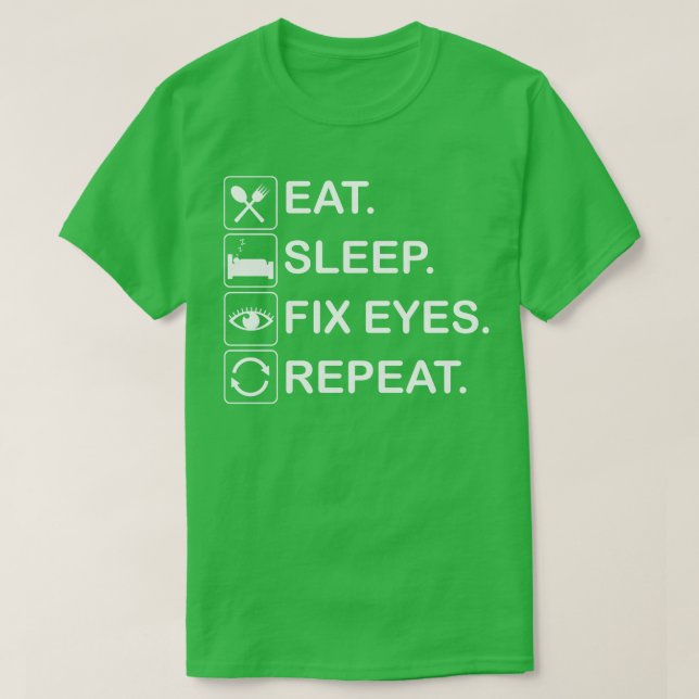 Camiseta Comer Sleep Fix Eyes Repetir (Diseño del anverso)