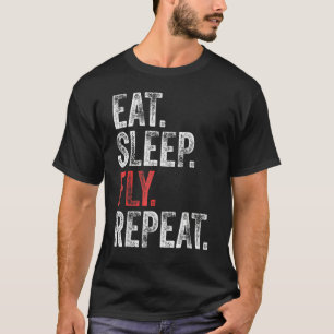 Camiseta Comer Sleep Fly Repetir el piloto de aviación Funn