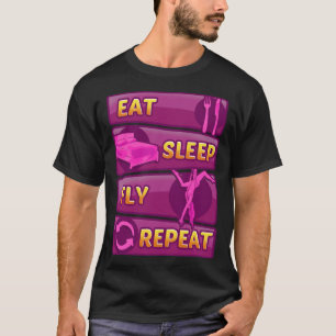 Camiseta Comer Sleep Fly Repetir sedas de yoga aéreas