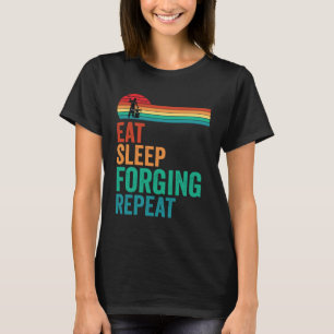 Camiseta Comer Sleep Forging Repetir Herrero De Forja Anvil