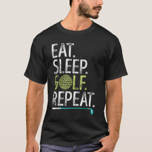 Camiseta Comer Sleep Golf Repetir Golfing Golfer Hombres Di