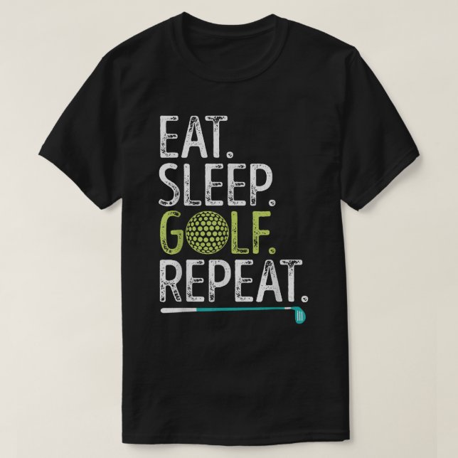 Camiseta Comer Sleep Golf Repetir Golfing Golfer Hombres Di (Diseño del anverso)