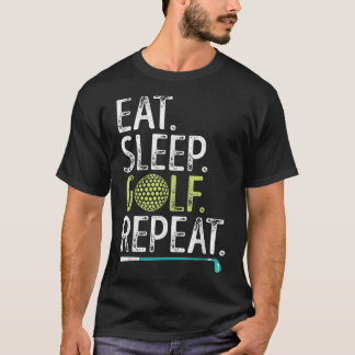 Camiseta Comer Sleep Golf Repetir Golfing Golfer Hombres Di