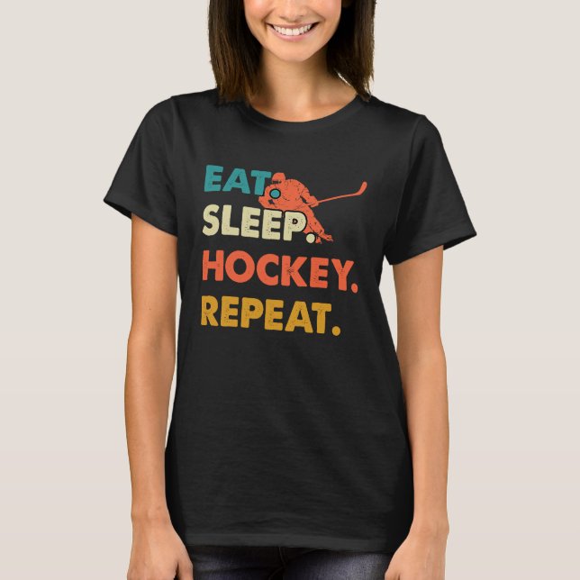 Camiseta Comer Sleep Hockey Repetir Gracioso Hockey Hockey  (Anverso)