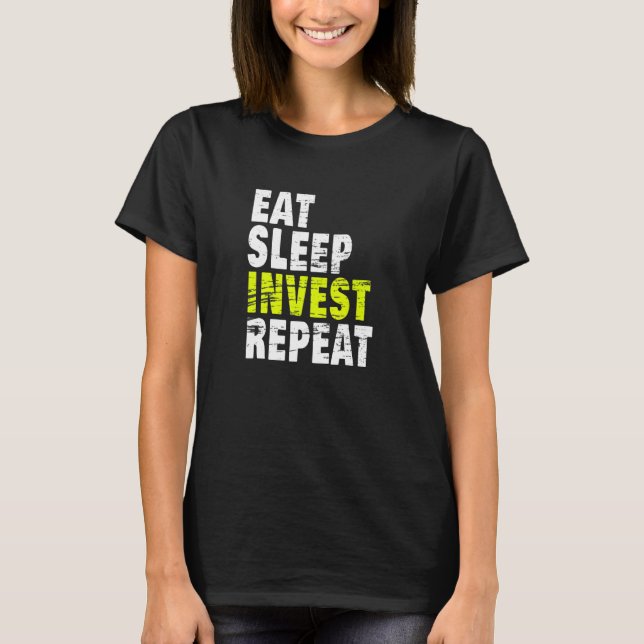 Camiseta Comer Sleep Invest Repetir Crypto Forex (Anverso)