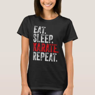 Camiseta Comer Sleep Karate Repetir Graciosa Vintage Dolor 