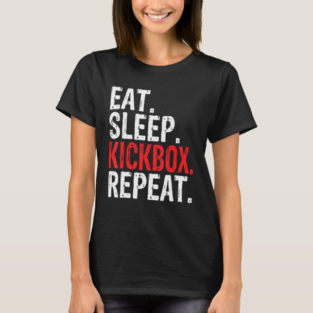 Camiseta Comer Sleep Kickbox Ripetere Kickboxing Kickboxing (Anverso)