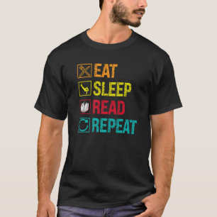 Camiseta Comer Sleep Leer Repetir eventos anteriores al his