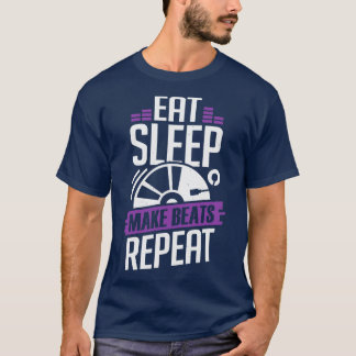 Camiseta Comer Sleep Make Beats Repetir Dj Disc Jockey Rega