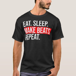 Camiseta Comer Sleep Make Beats Repetir Productor De Música
