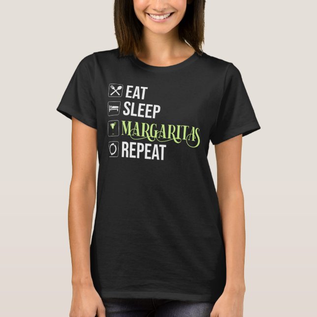 Camiseta Comer Sleep Margaritas Repetir (Anverso)