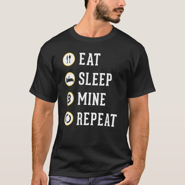 Camiseta Comer Sleep Mine Repetir Criptodivisa Bitcoin Btc (Anverso)