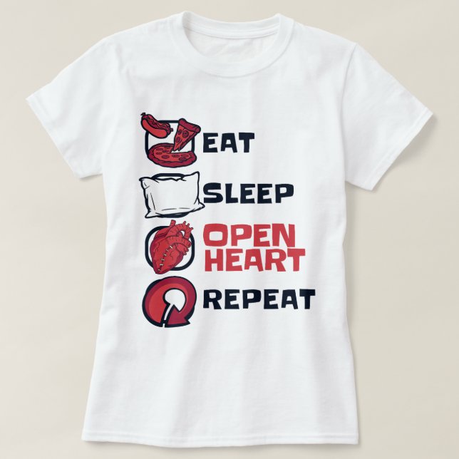 Camiseta Comer Sleep Open Heart Repetir con cateter Open He (Diseño del anverso)