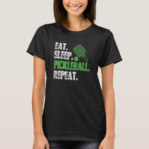 Camiseta Comer Sleep Pickleball Repetir -Divertido Juego De