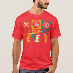 Camiseta Comer Sleep Pizza Repetir Gracioso Comida Rápida A